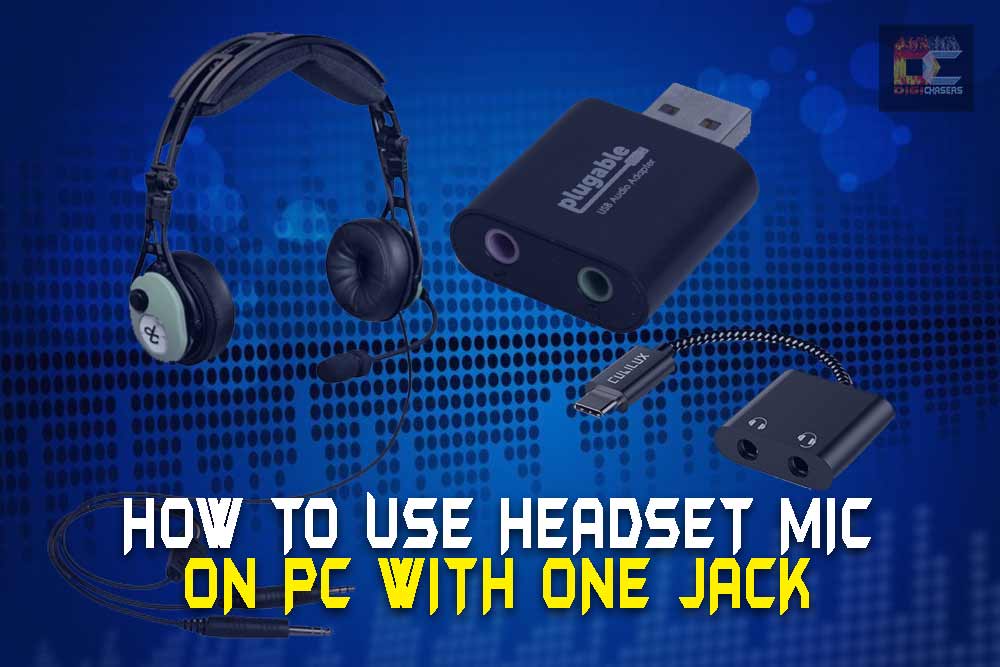 Gå op utilgivelig Frigøre How to Use Headset Mic on a PC with One Jack – Complete Guide