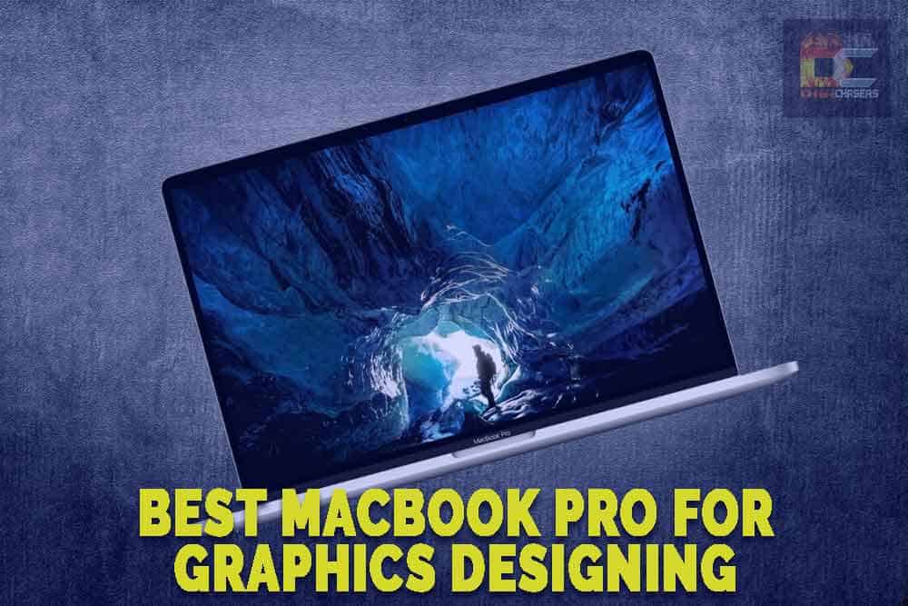 MacBook Pro i7 or i9 – Best MacBook Pro for Graphics Designing
