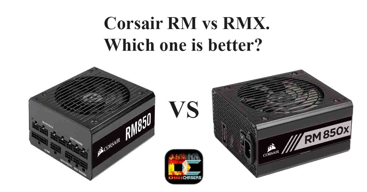 Corsair RM vs RMX