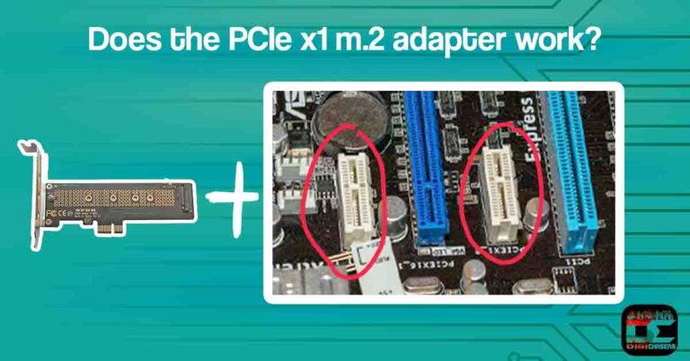 Does the PCIe x1 m.2 adapter work
