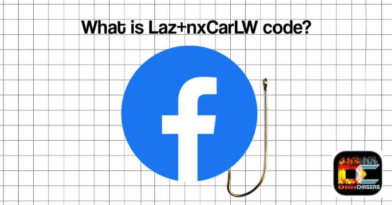  What Is Laz nxCarLW Facebook Code 