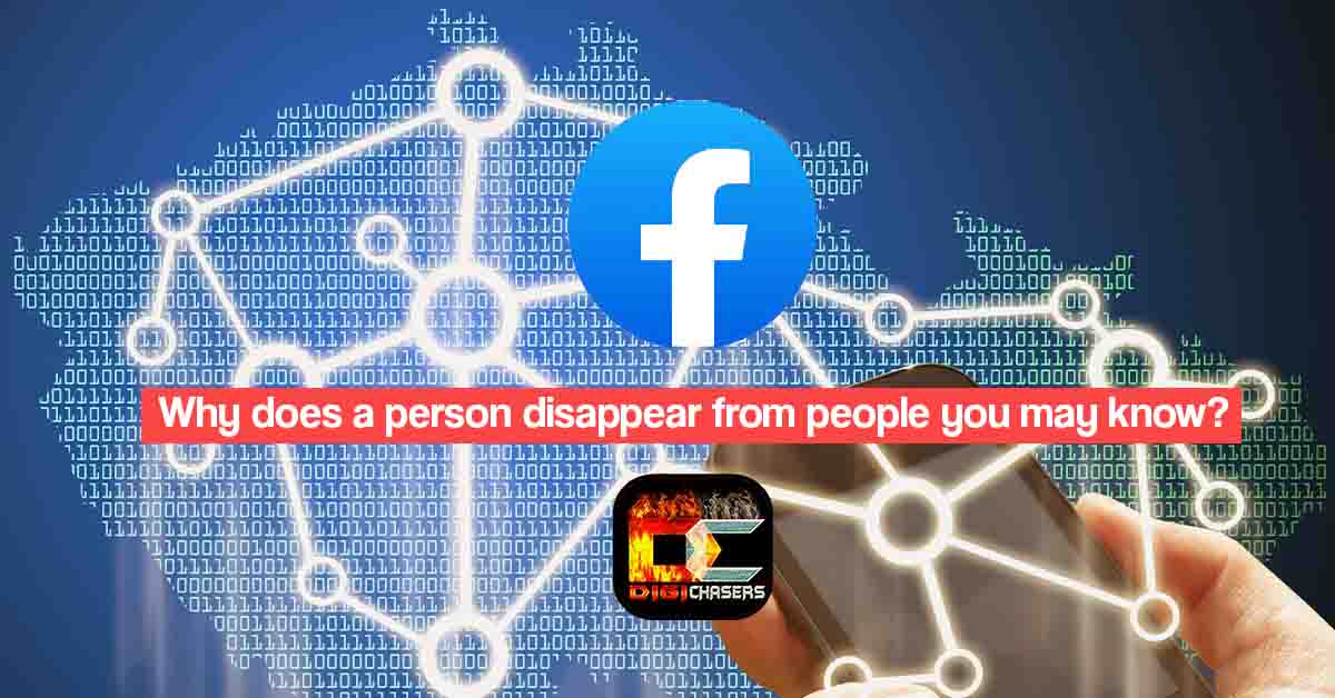 Why does a person disappear from people you may know