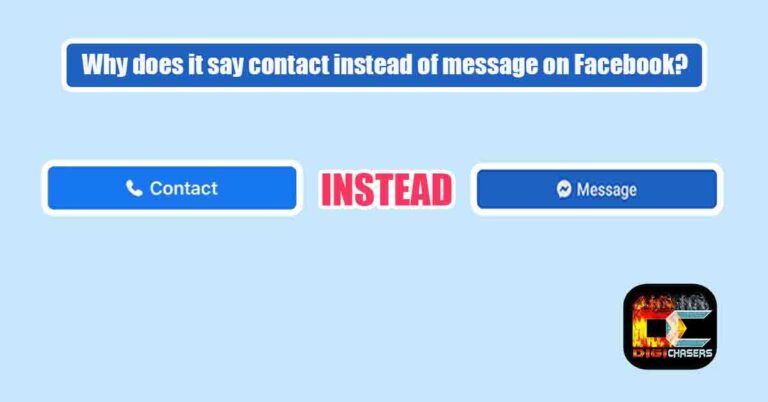 Why does it say contact instead of message on Facebook featured