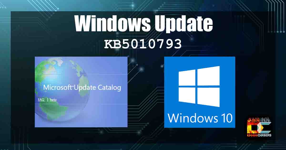 Windows Update KB5010793. What it fixes