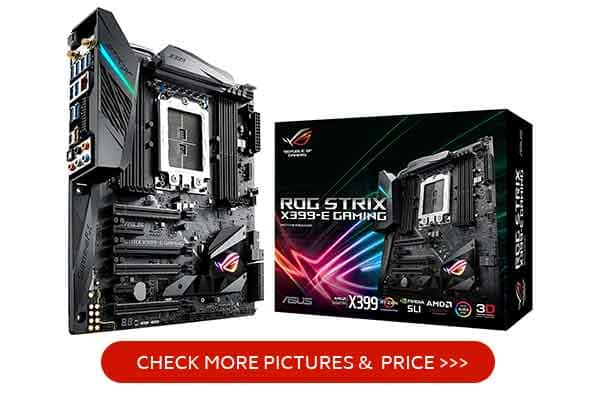 ASUS ROG STRIX X399-E GAMING AMD Ryzen Threadripper Best Mobo for Ryzen