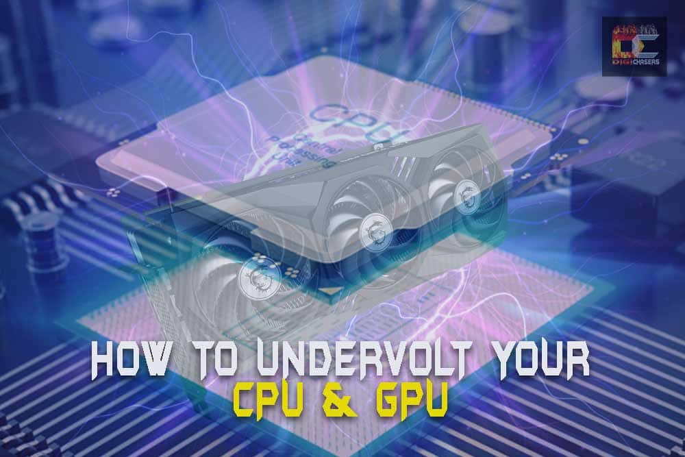 how to undervolt your cpu and gpu