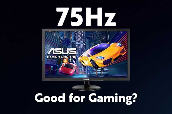 75 hz is good for gaming