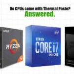 Do CPUs come with Thermal Paste