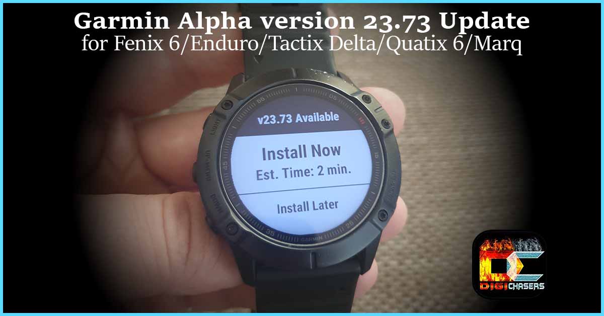 Garmin Alpha version 23.73 Update